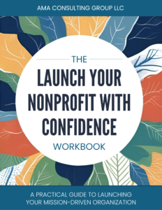 Launch Your Nonprofit with Confidence Workbook©